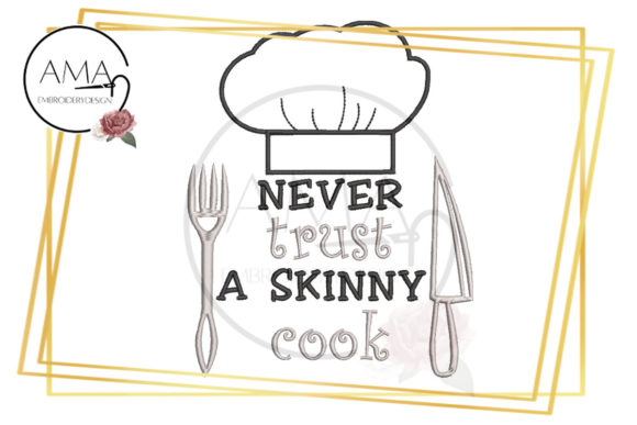 Download Never Trust a Skinny Cook Quote - Cook Collection